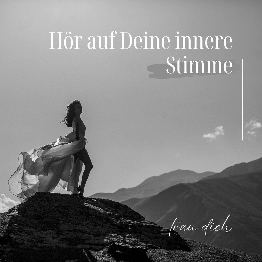 Hör auf deine Innere Stimme